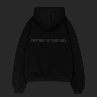 Everything is Temporary Hoodie  - Black